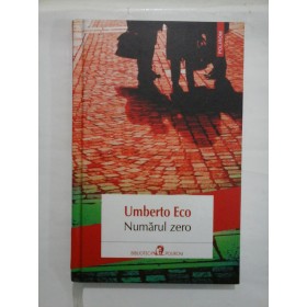 NUMARUL ZERO - UMBERTO ECO